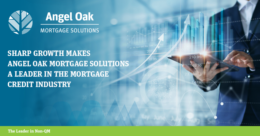 A Leader In The Mortgage Credit Industry Angel Oak Mortgage Solutions