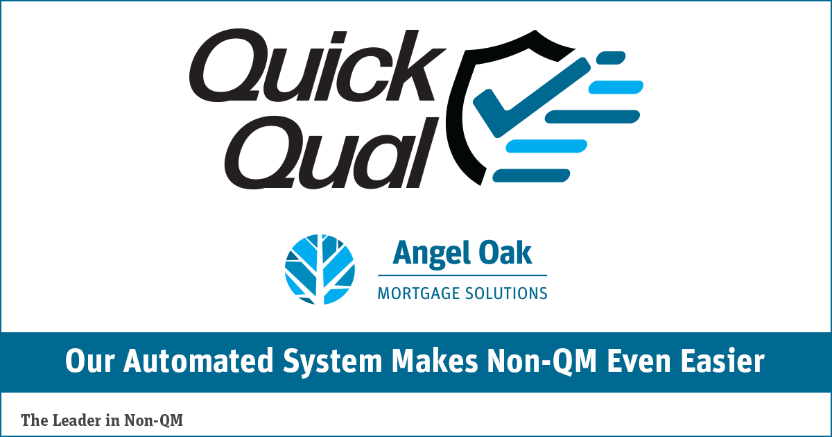 Non-QM QuickQuote | Angel Oak Mortgage Solutions