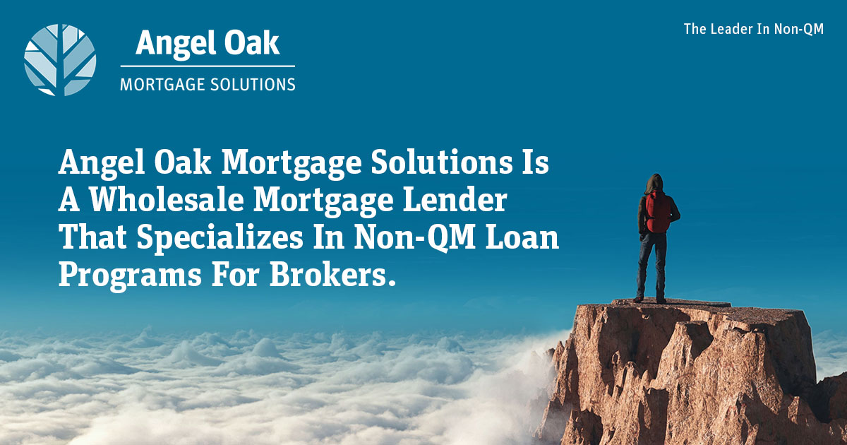 Non-QM Loan Program Overview - Mortgage Solutions for Brokers