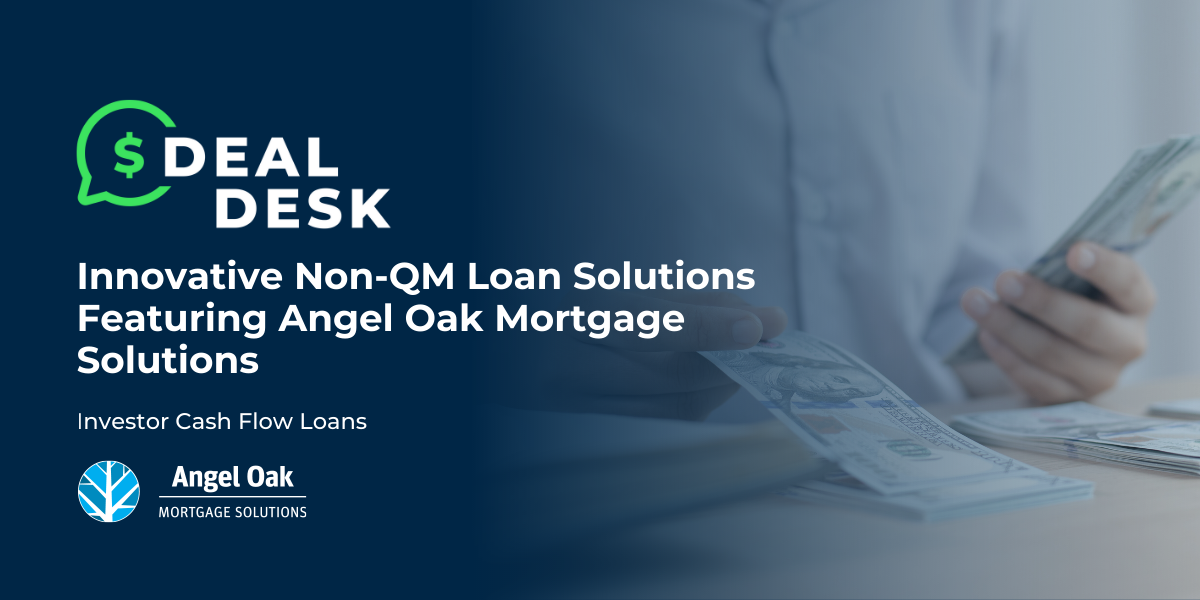 Angel Oak Mortgage Solutions Investor Cash Flow Loans Angel Oak