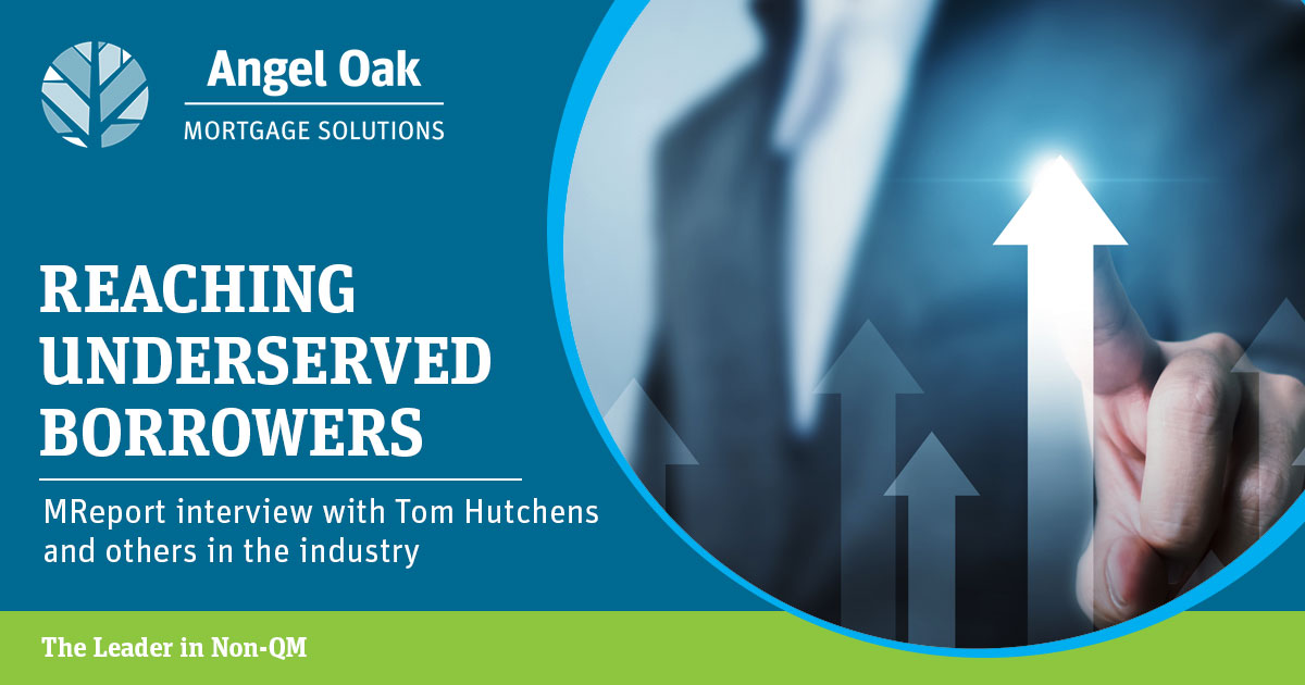 Reaching Underserved Borrowers
